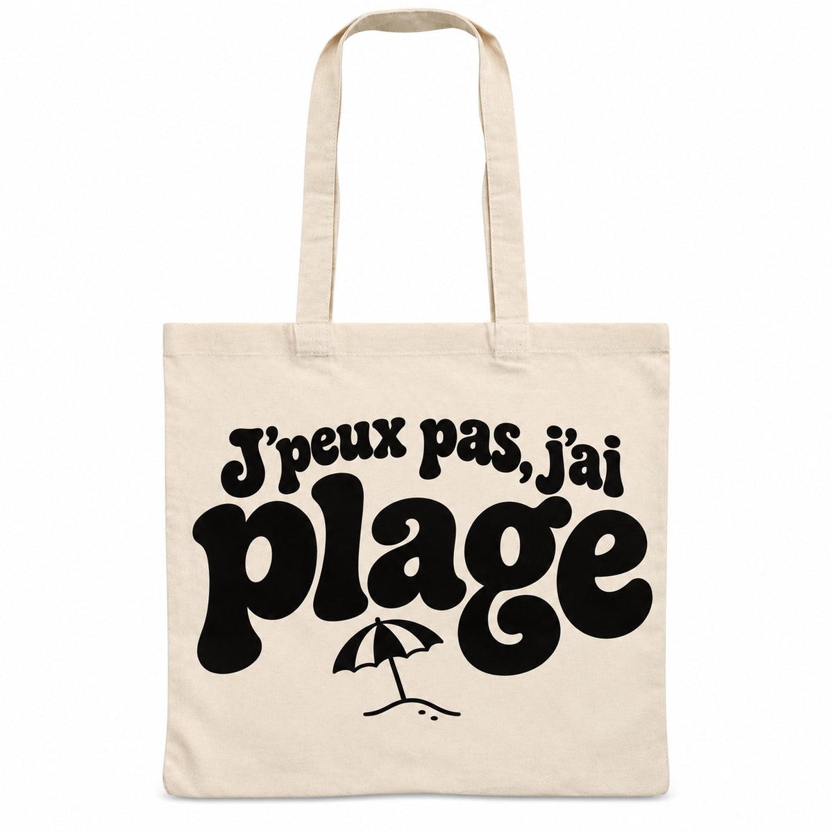 Tote bag « J'peux pas, j'ai plage » Essentiel, sac plat en coton naturel 140 g/m² de 38 × 42 cm, grand lettrage rétro noir et petit dessin au trait : un parasol