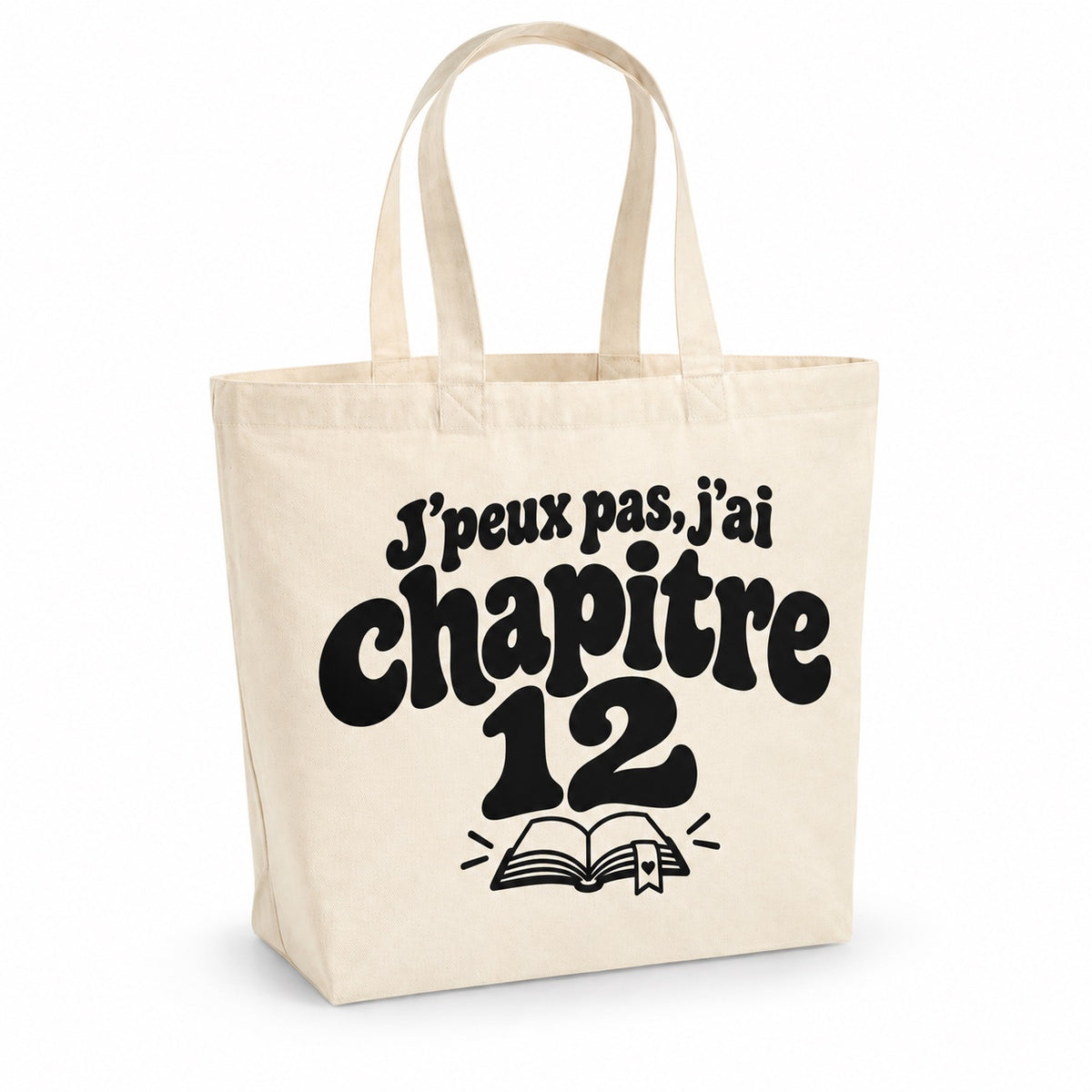 Tote bag « J'peux pas, j'ai chapitre 12 » Premium, cabas à soufflet en coton naturel 200 g/m² de 18 litres, grand lettrage rétro noir et petit dessin au trait : un livre et son marque-page