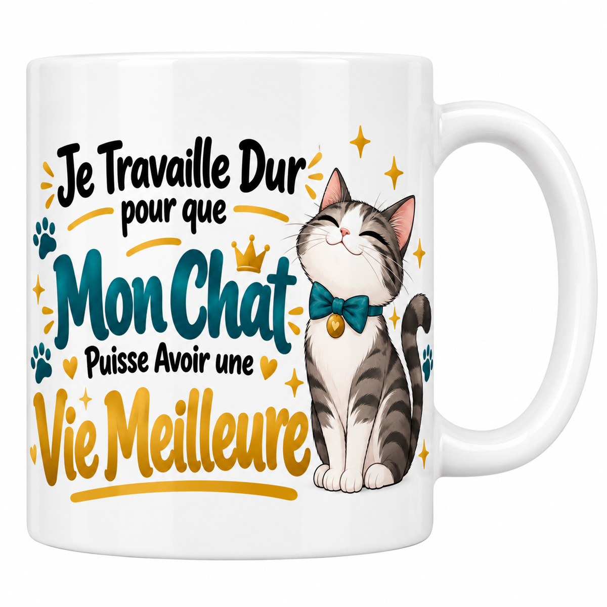 Mug blanc Je travaille dur pour que mon chat puisse avoir une vie meilleure avec chat tigré illustré