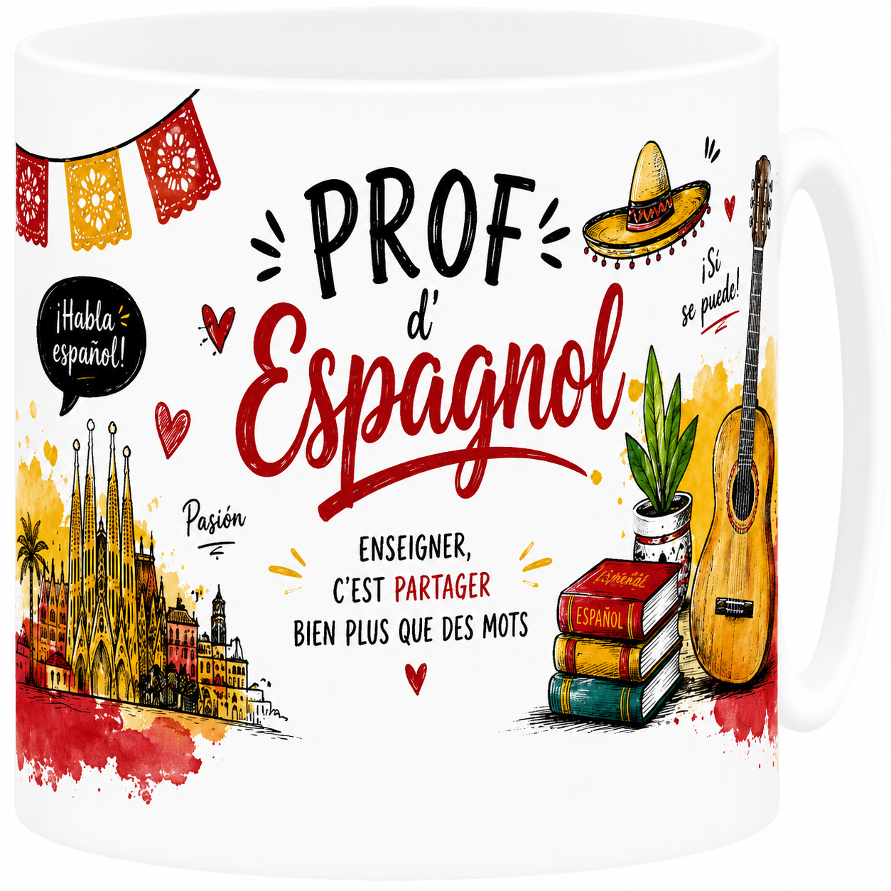 Mug Prof d'Espagnol - Plus qu'un Métier, Une Vocation