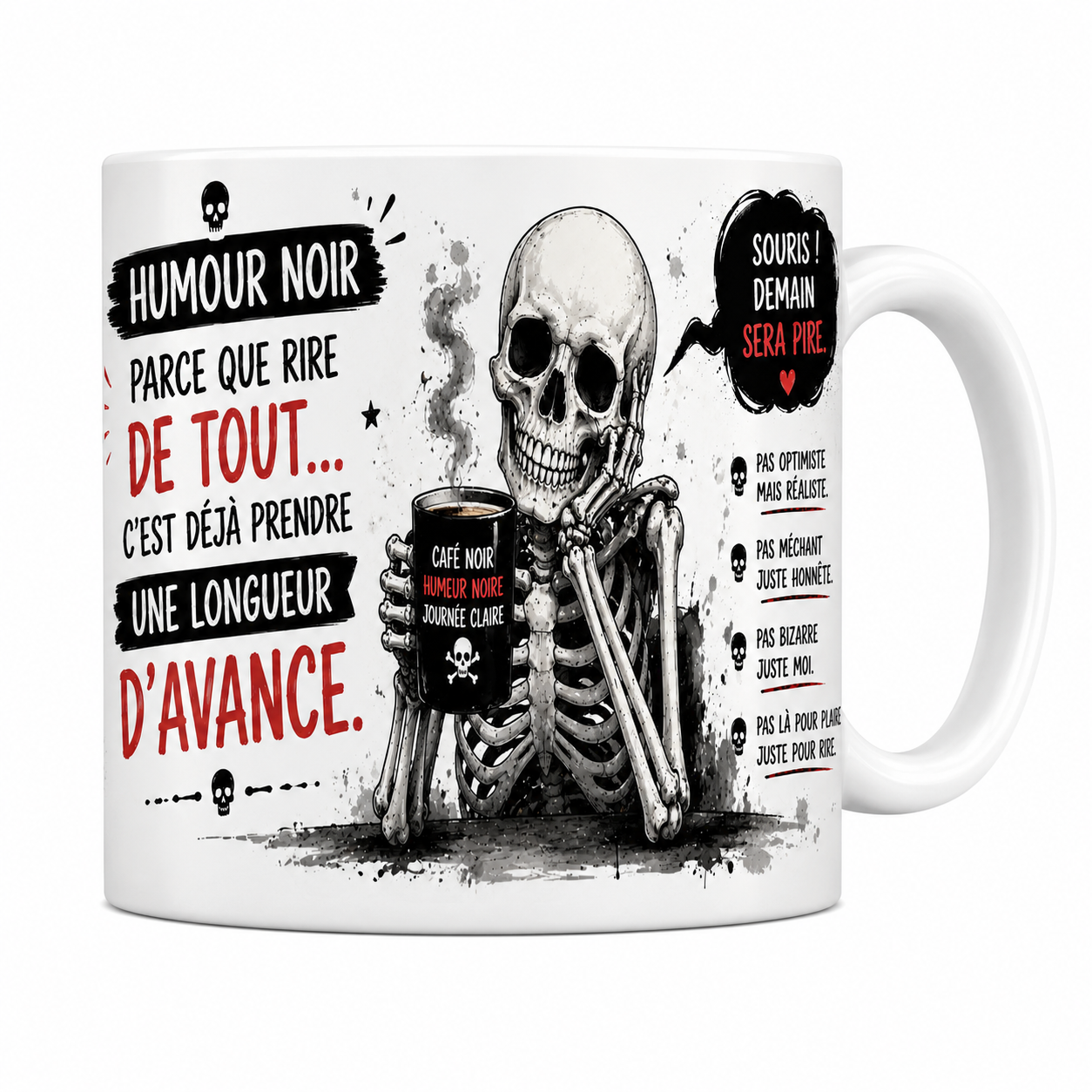 Mug humour noir 330 ml, squelette attablé devant son café et Souris demain sera pire