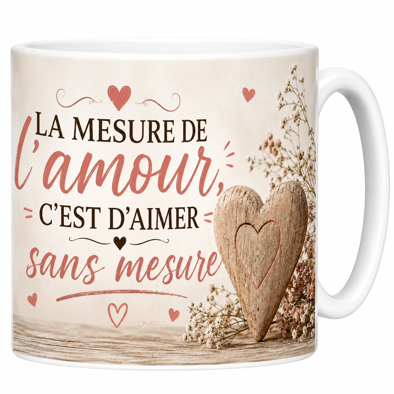 Mug La mesure de l'amour c'est d'aimer sans mesure 330 ml, cœur de bois sculpté