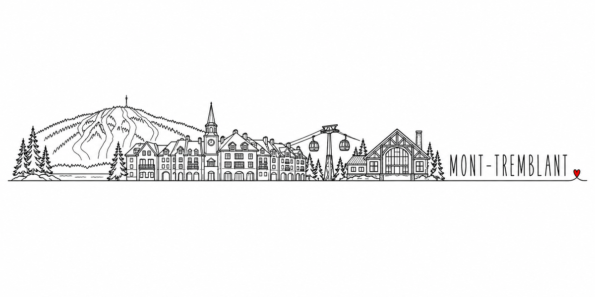 Skyline de Mont-Tremblant dessiné au trait noir continu, de gauche à droite : les sapins et la montagne rayée de pistes, le village aux toits pentus et son clocher, la télécabine et ses cabines au-dessus des sapins, le chalet à charpente de bois et sa cheminée — avec le nom MONT-TREMBLANT en capitales espacées et un petit cœur rouge