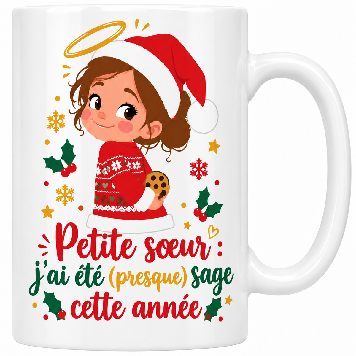 Mug blanc céramique de Noël Petite Sœur : une petite fille en bonnet de Père Noël, auréole dorée au-dessus de la tête, cache un cookie derrière son dos