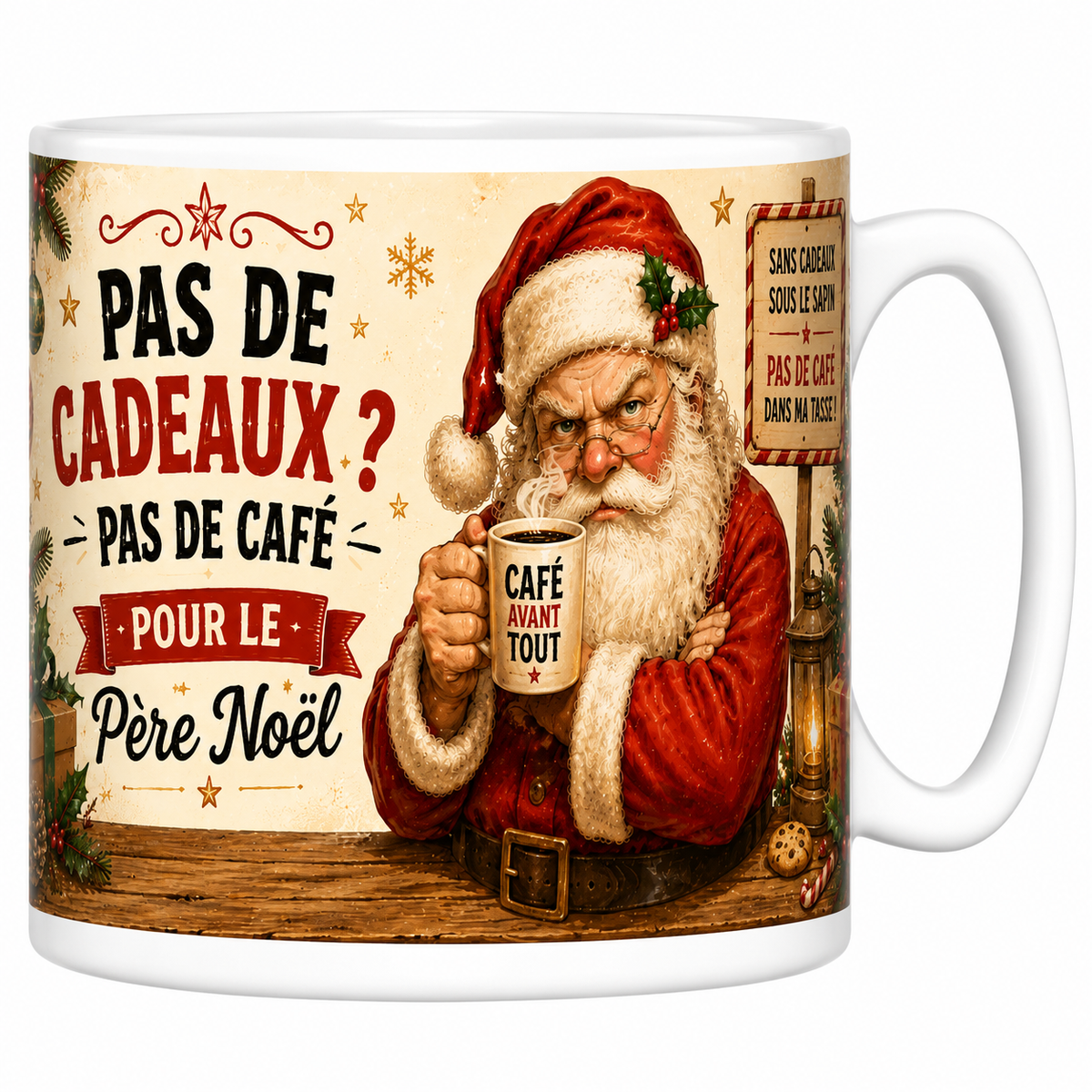 Mug céramique blanc « Pas de cadeaux ? Pas de café pour le Père Noël » avec Père Noël grognon