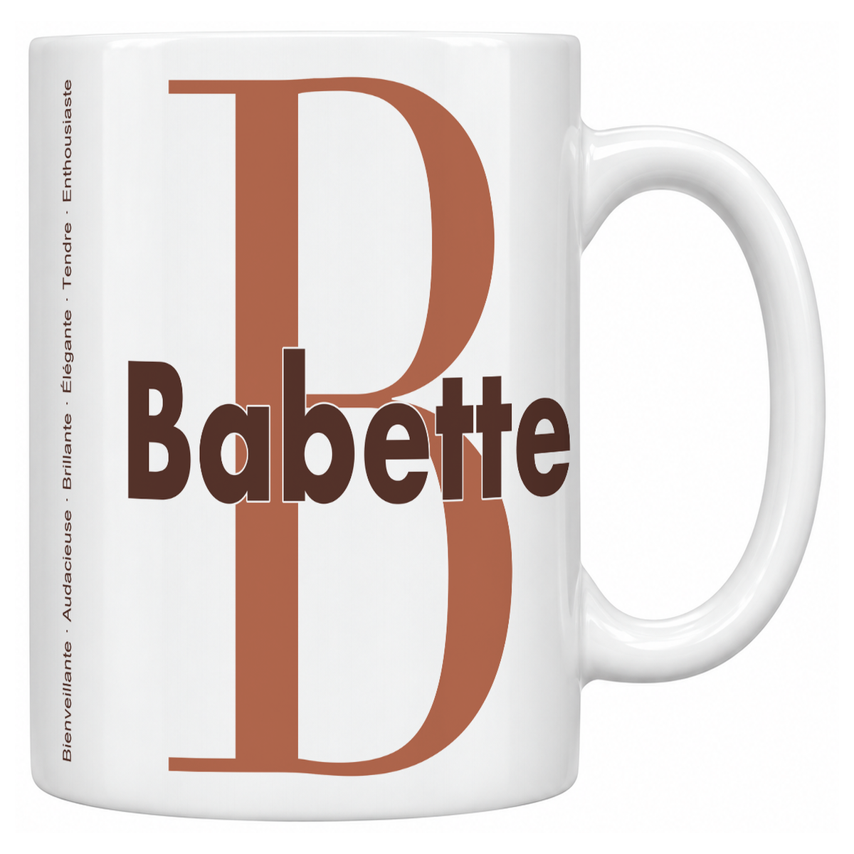 Mug blanc céramique 330 ml prénom Babette : grande initiale B, prénom Babette en lettres bold et six qualités verticales sur le côté