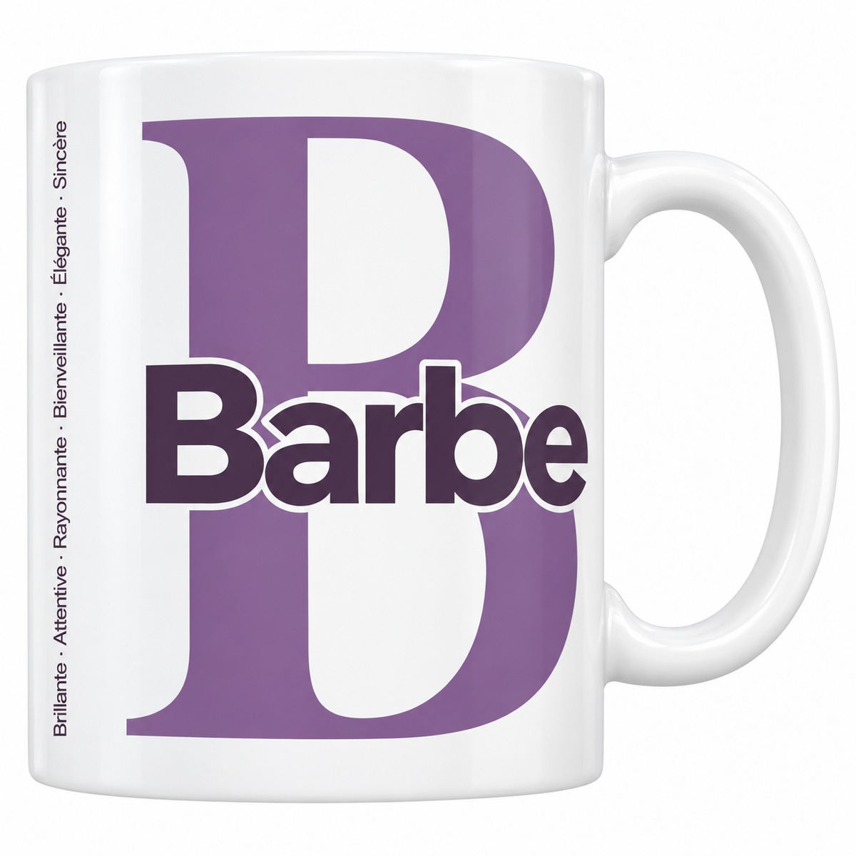 Mug blanc céramique 330 ml prénom Barbe : grande initiale B, prénom Barbe en lettres bold et six qualités verticales sur le côté