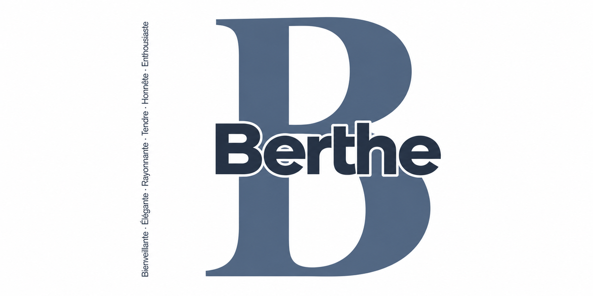 Visuel à plat du mug prénom Berthe : initiale B pleine hauteur, prénom Berthe centré et ligne verticale « Bienveillante · Élégante · Rayonnante · Tendre · Honnête · Enthousiaste »