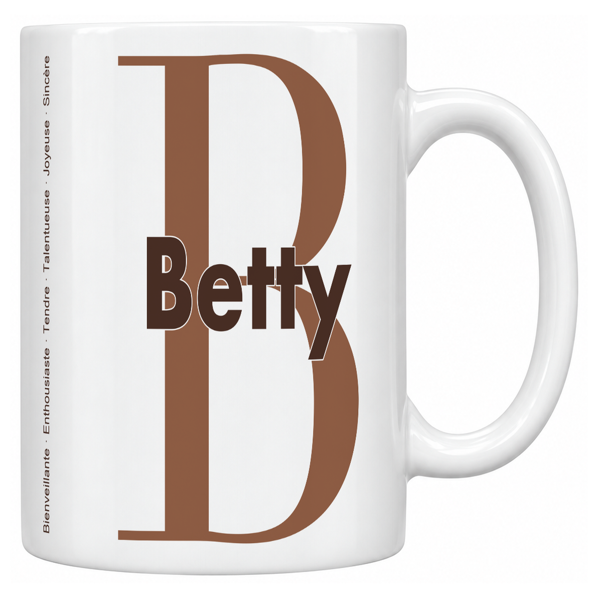 Mug blanc céramique 330 ml prénom Betty : grande initiale B, prénom Betty en lettres bold et six qualités verticales sur le côté