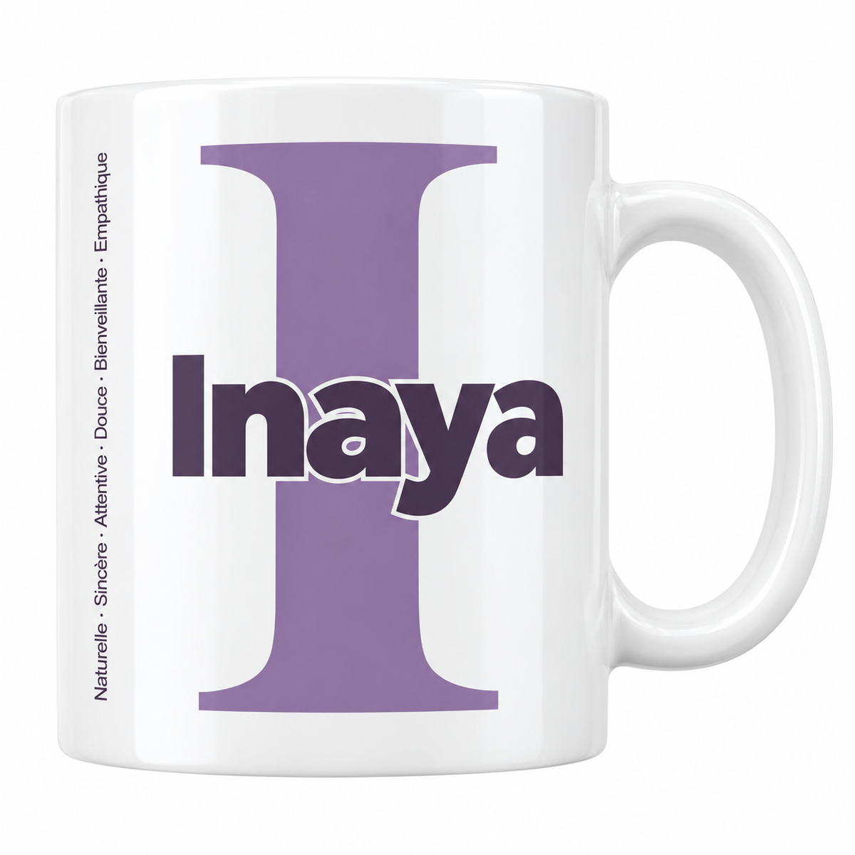 Mug blanc céramique 330 ml prénom Inaya : grande initiale I, prénom Inaya en lettres bold et six qualités verticales sur le côté