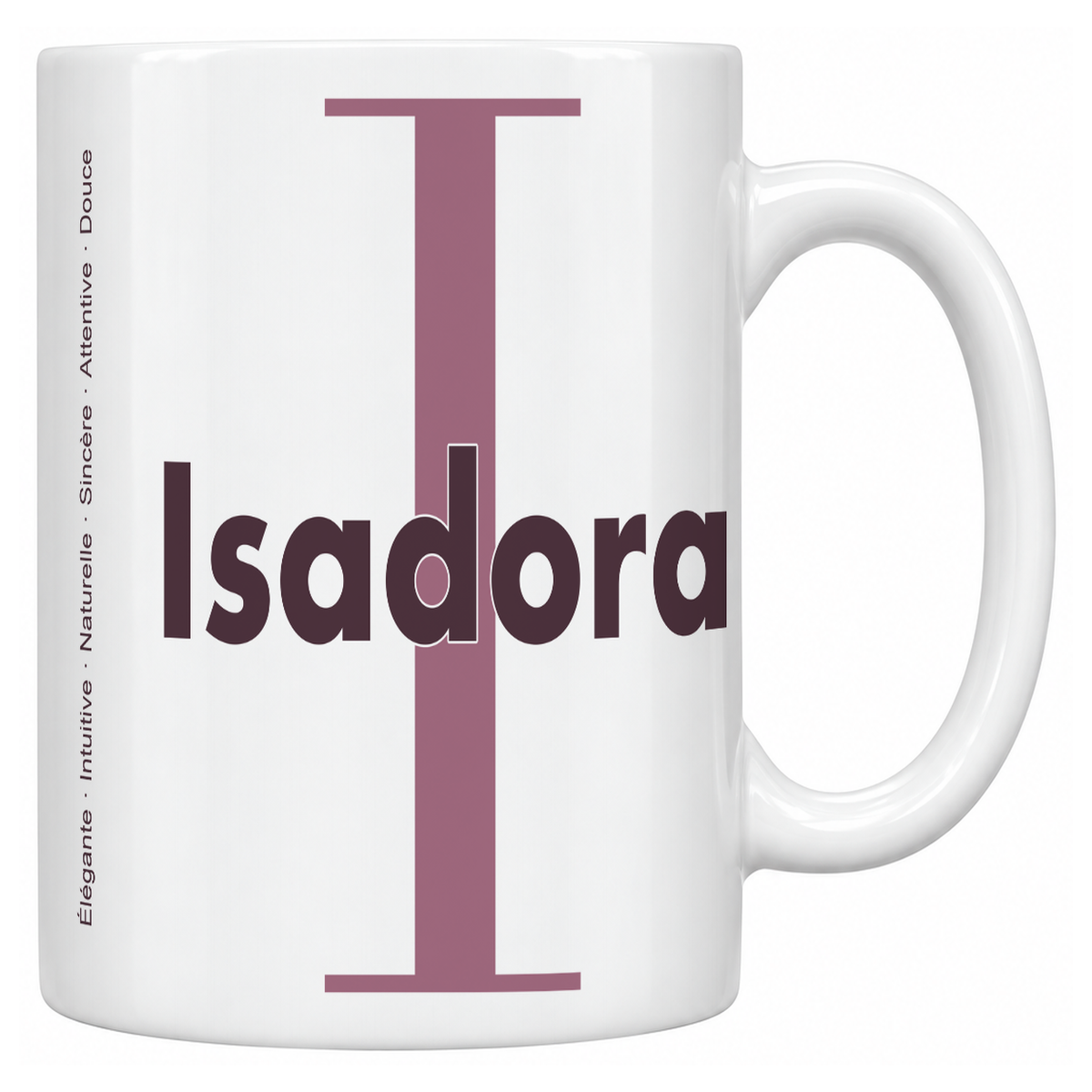 Mug blanc céramique 330 ml prénom Isadora : grande initiale I, prénom Isadora en lettres bold et six qualités verticales sur le côté