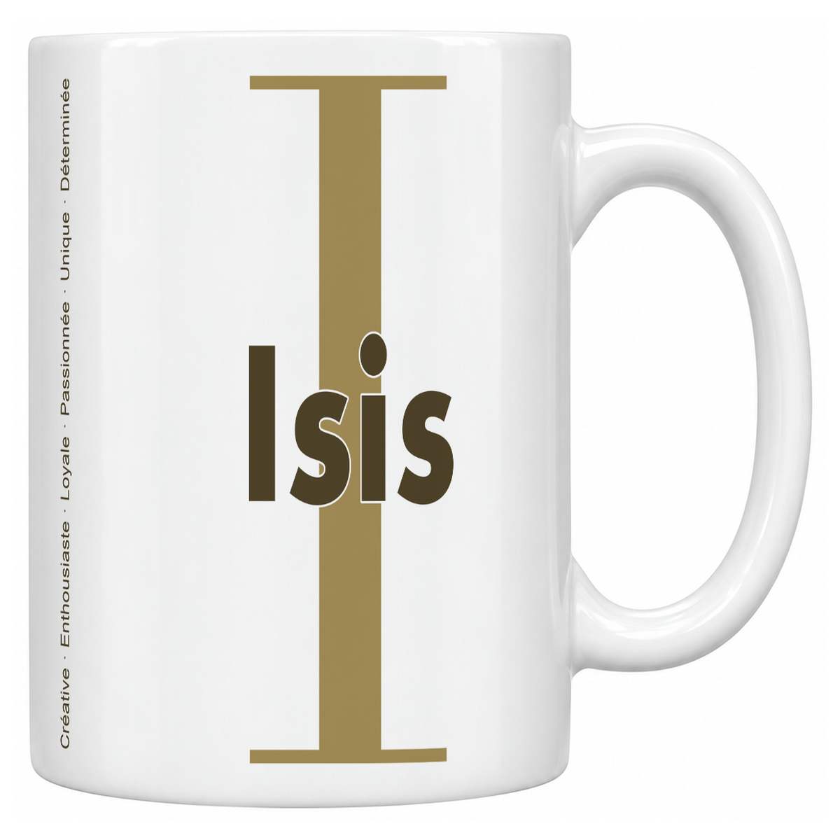 Mug blanc céramique 330 ml prénom Isis : grande initiale I, prénom Isis en lettres bold et six qualités verticales sur le côté