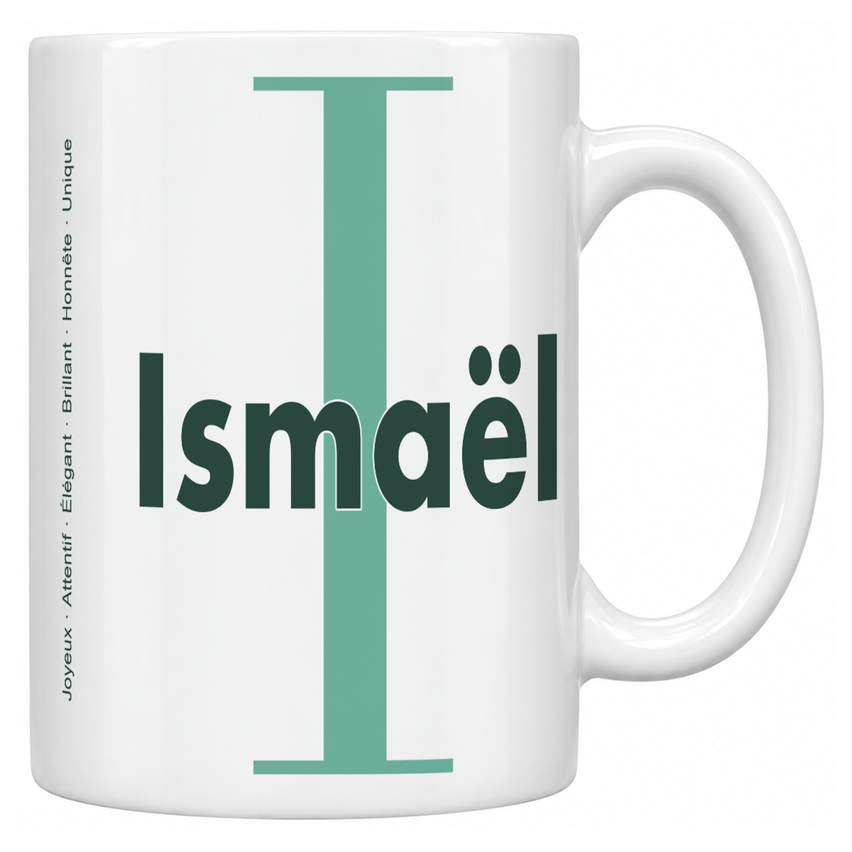 Mug blanc céramique 330 ml prénom Ismaël : grande initiale I, prénom Ismaël en lettres bold et six qualités verticales sur le côté