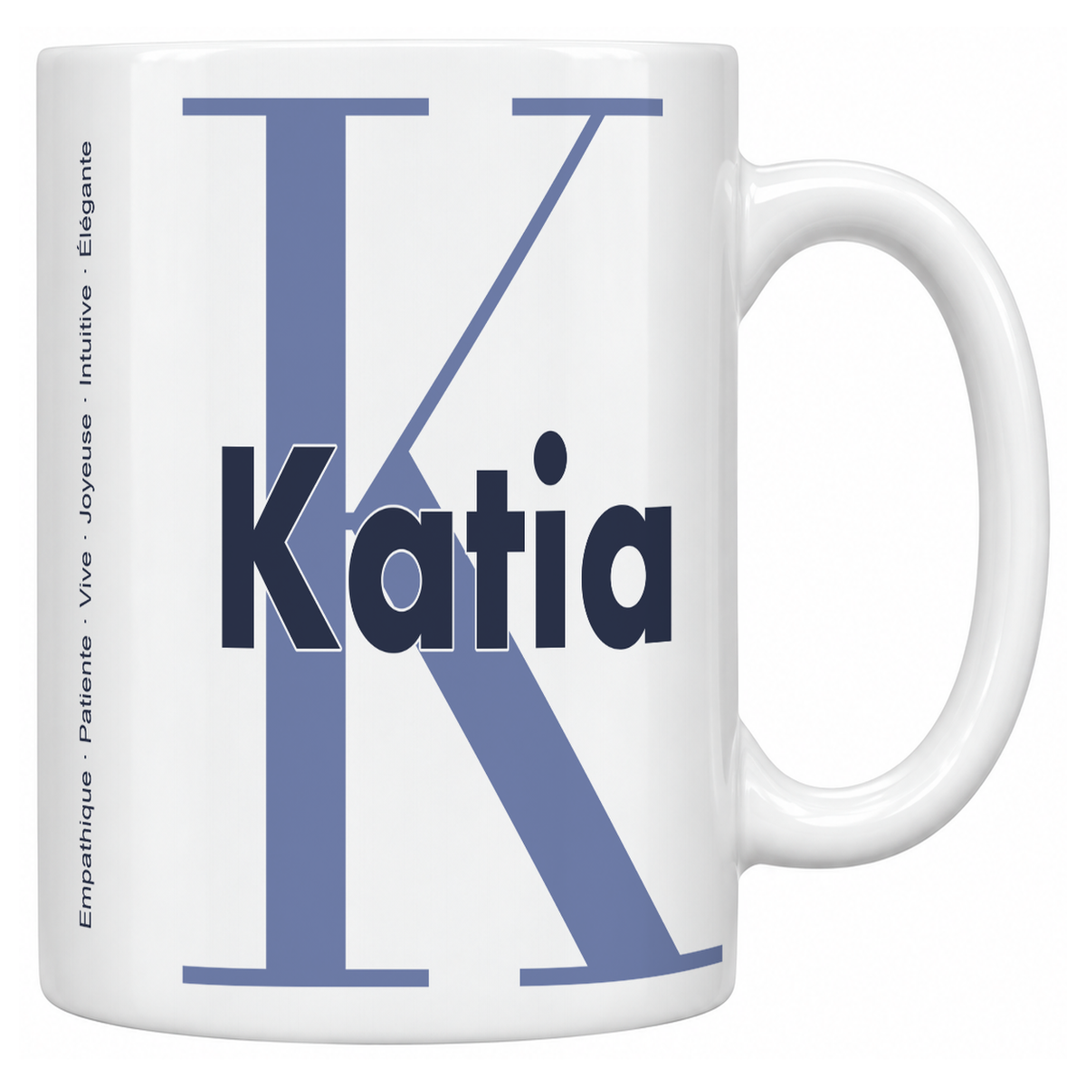 Mug blanc céramique 330 ml prénom Katia : grande initiale K, prénom Katia en lettres bold et six qualités verticales sur le côté