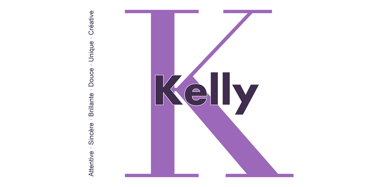 Visuel à plat du mug prénom Kelly : initiale K pleine hauteur, prénom Kelly centré et ligne verticale « Attentive · Sincère · Brillante · Douce · Unique · Créative »