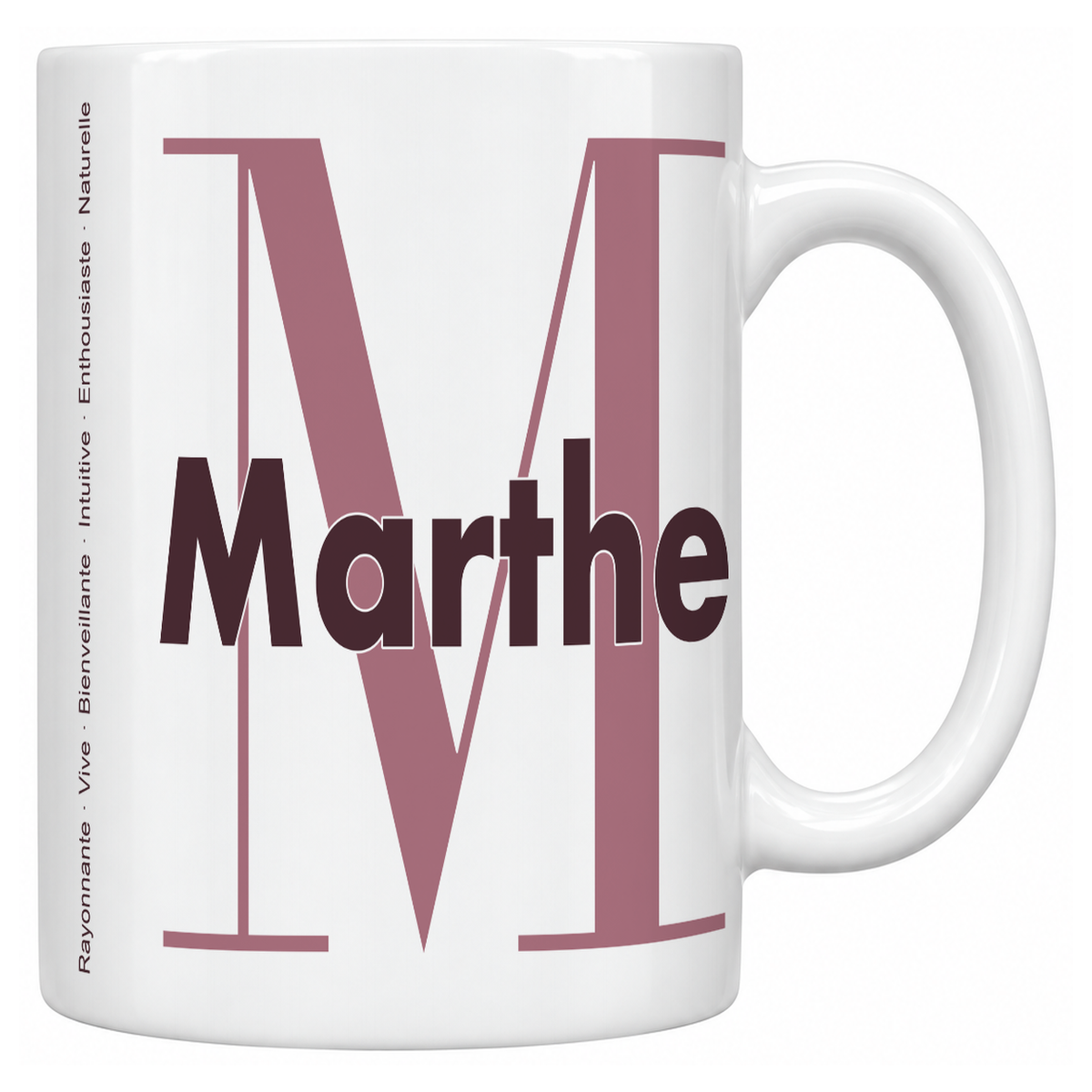 Mug blanc céramique 330 ml prénom Marthe : grande initiale M, prénom Marthe en lettres bold et six qualités verticales sur le côté