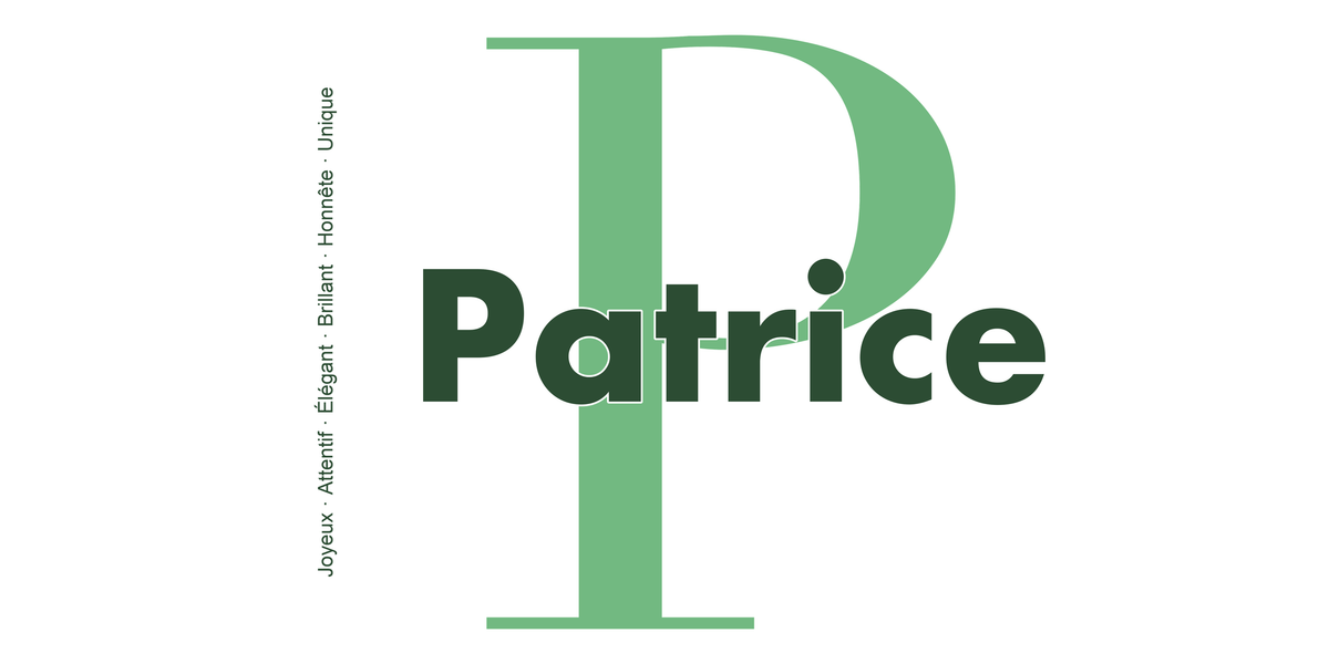 Visuel à plat du mug prénom Patrice : initiale P pleine hauteur, prénom Patrice centré et ligne verticale « Joyeux · Attentif · Élégant · Brillant · Honnête · Unique »