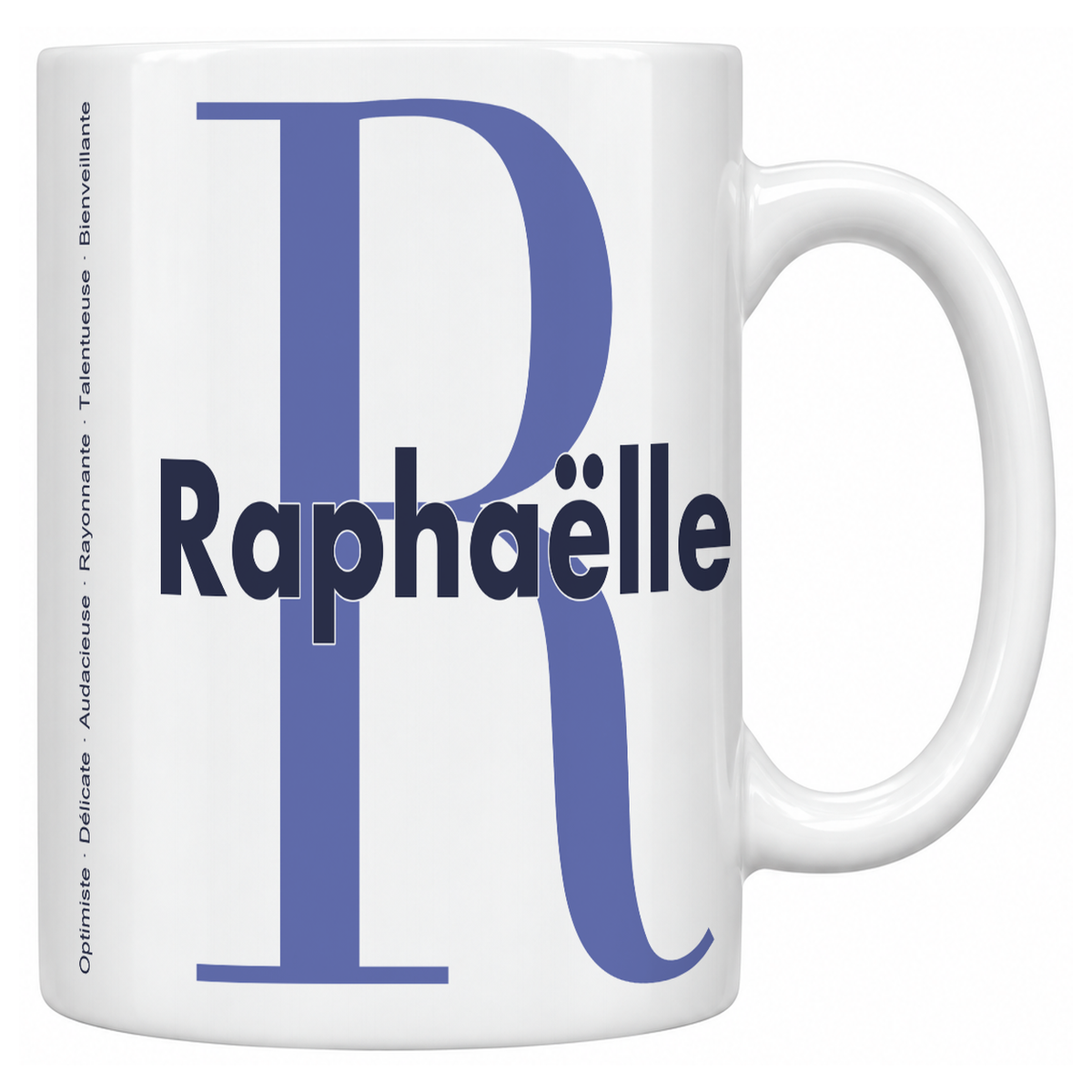 Mug blanc céramique 330 ml prénom Raphaëlle : grande initiale R, prénom Raphaëlle en lettres bold et six qualités verticales sur le côté