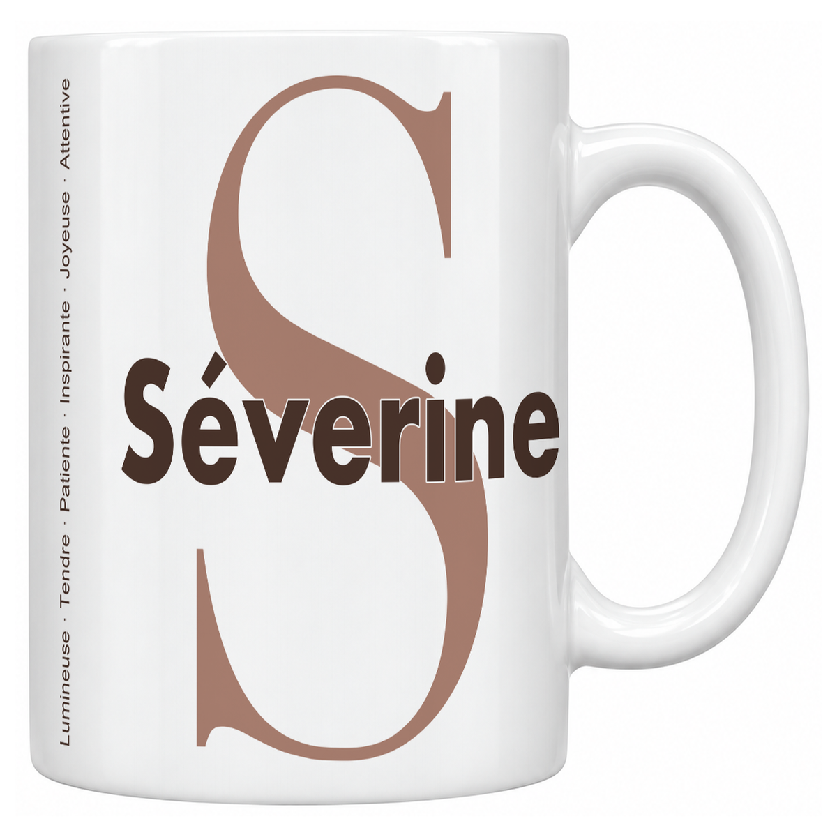 Mug blanc céramique 330 ml prénom Séverine : grande initiale S, prénom Séverine en lettres bold et six qualités verticales sur le côté