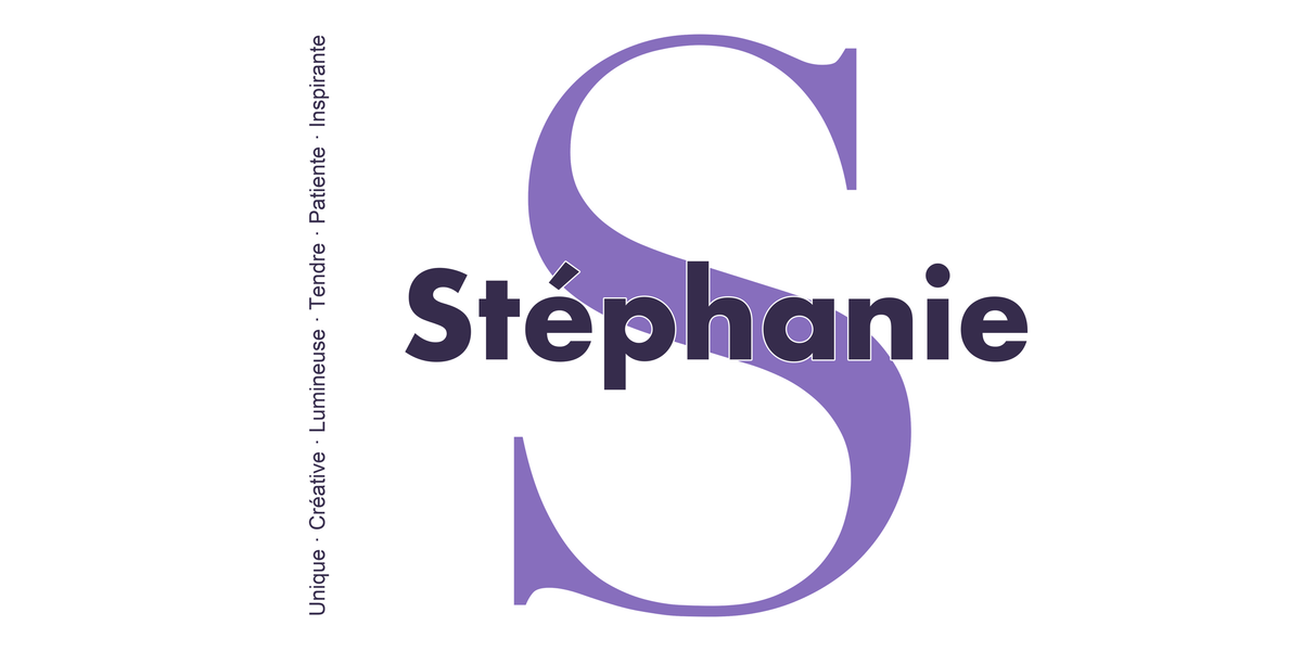 Visuel à plat du mug prénom Stéphanie : initiale S pleine hauteur, prénom Stéphanie centré et ligne verticale « Unique · Créative · Lumineuse · Tendre · Patiente · Inspirante »