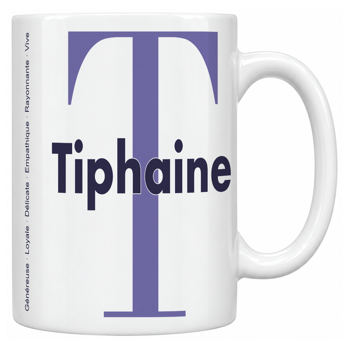 Mug blanc céramique 330 ml prénom Tiphaine : grande initiale T, prénom Tiphaine en lettres bold et six qualités verticales sur le côté