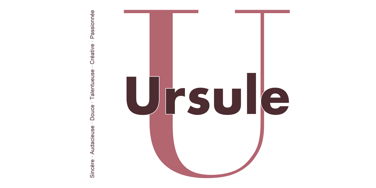 Visuel à plat du mug prénom Ursule : initiale U pleine hauteur, prénom Ursule centré et ligne verticale « Sincère · Audacieuse · Douce · Talentueuse · Créative · Passionnée »