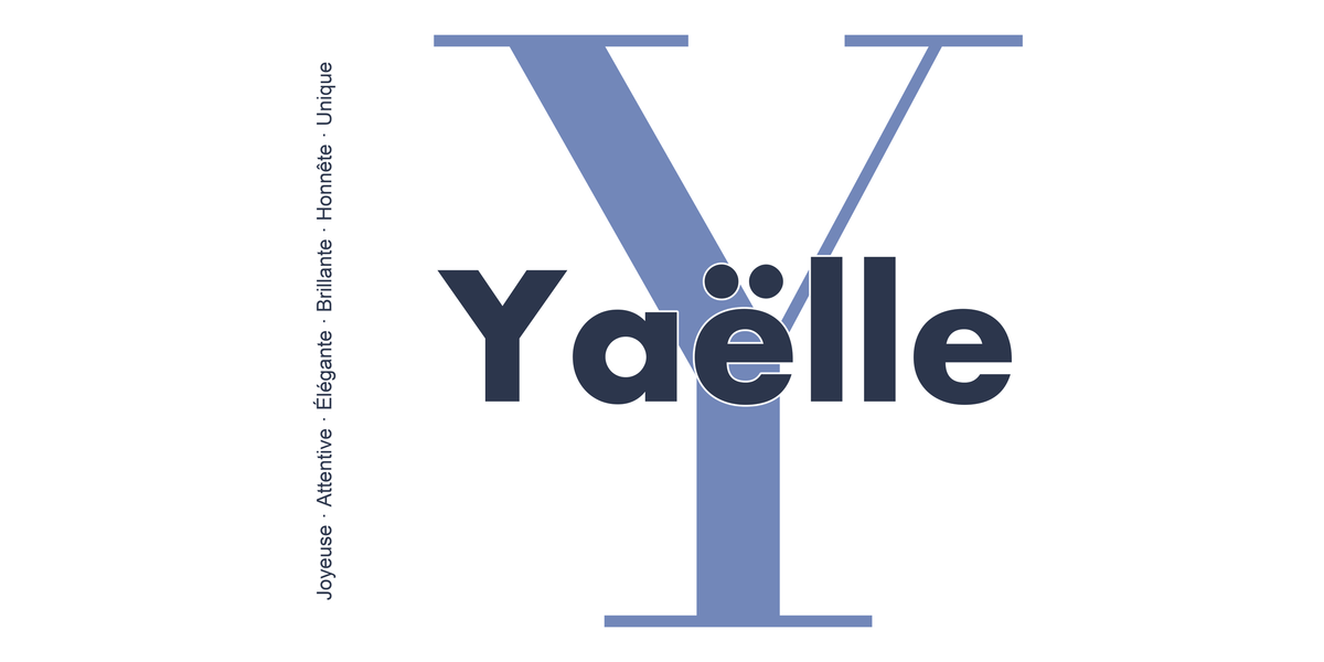 Visuel à plat du mug prénom Yaëlle : initiale Y pleine hauteur, prénom Yaëlle centré et ligne verticale « Joyeuse · Attentive · Élégante · Brillante · Honnête · Unique »
