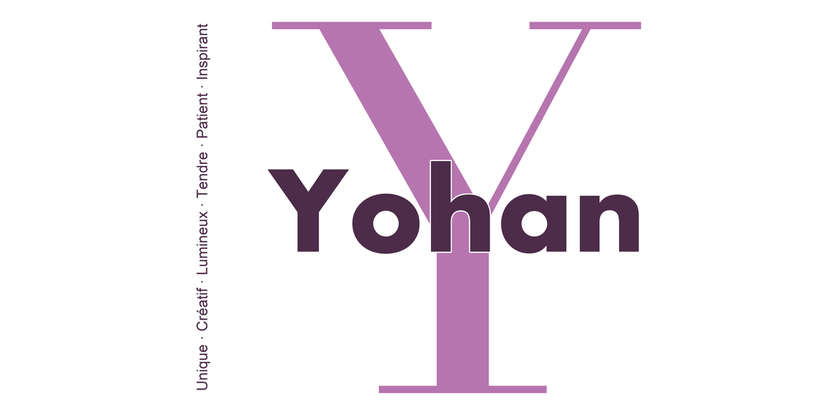 Visuel à plat du mug prénom Yohan : initiale Y pleine hauteur, prénom Yohan centré et ligne verticale « Unique · Créatif · Lumineux · Tendre · Patient · Inspirant »