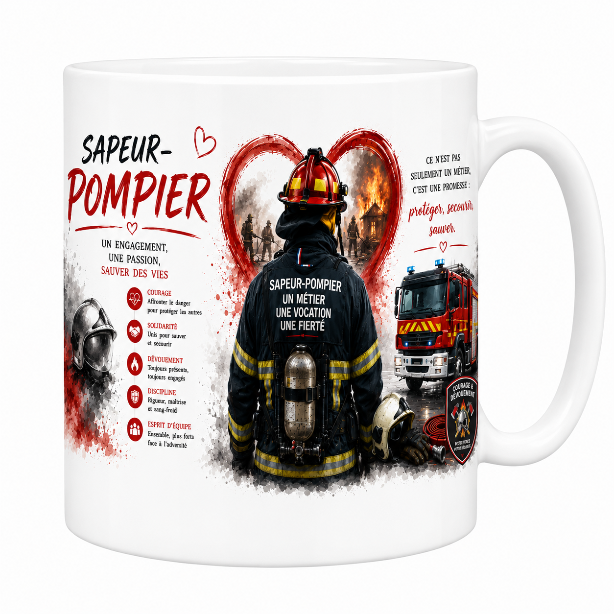 Mug Sapeur-Pompier - Un Métier, Une Vocation, Une Fierté