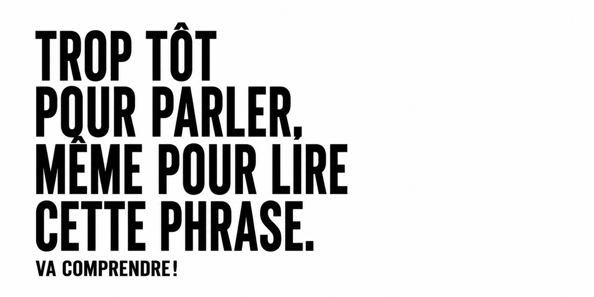 Design du mug Trop Tôt pour Parler : texte humour du matin en capitales noires, série Va comprendre !