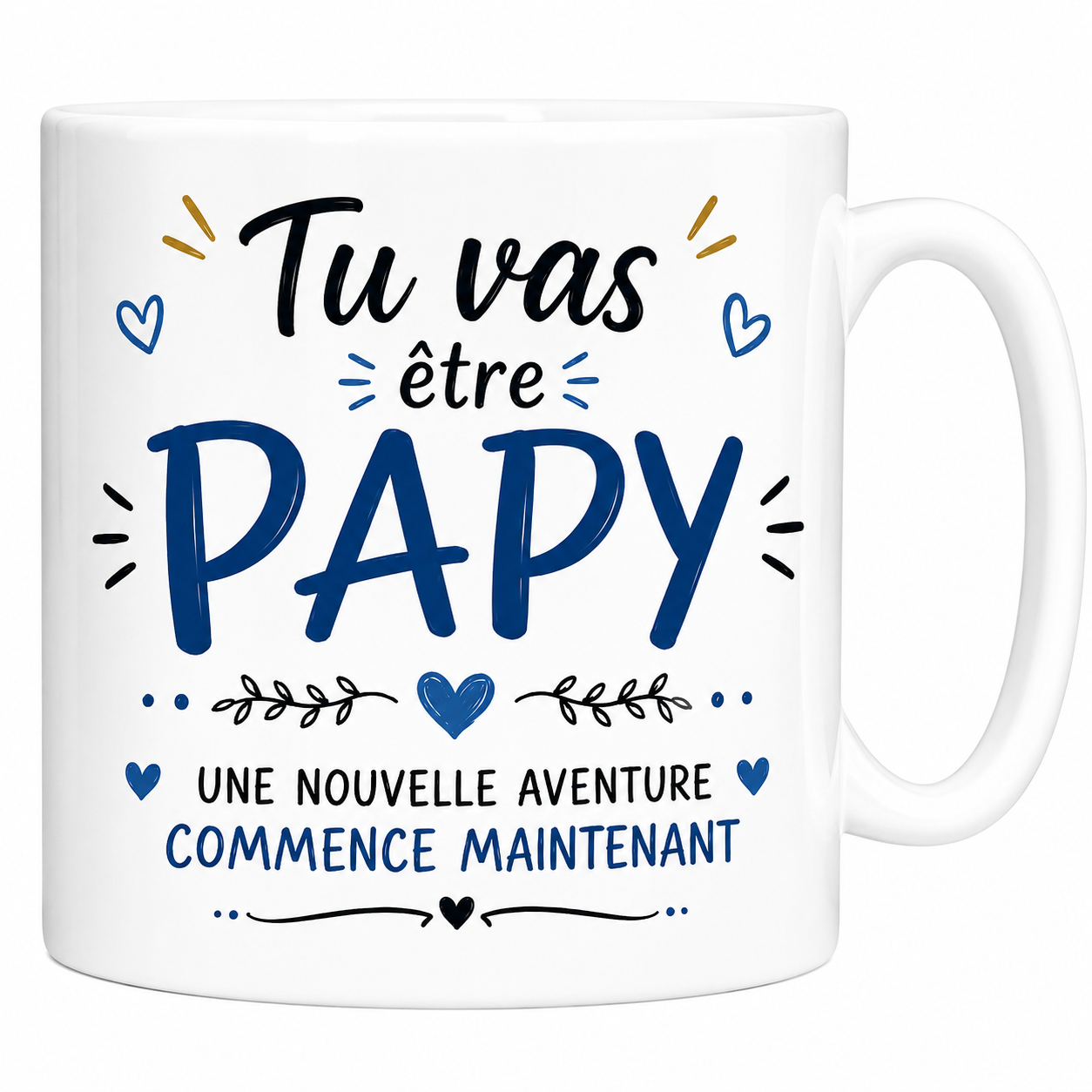 Mug Tu vas être Papy en céramique blanche, grandes lettres bleu profond et éclats dorés